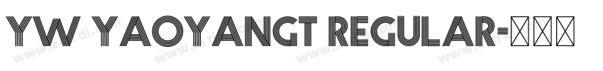 YW YaoYangT Regular字体转换
